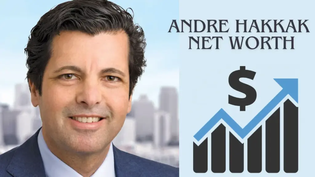 Andre Hakkak Net Worth