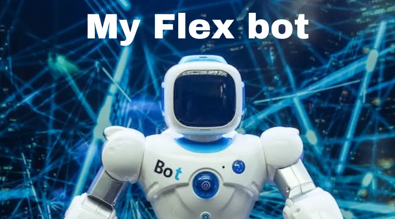 MyFlexBot